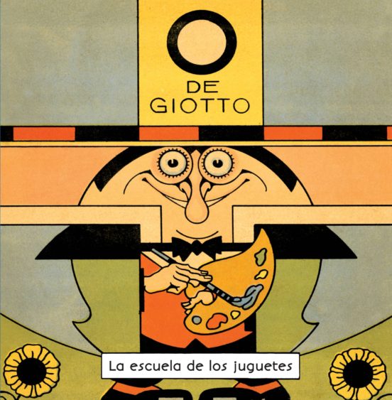 La Escuela De Los Juguetes: O De Giotto