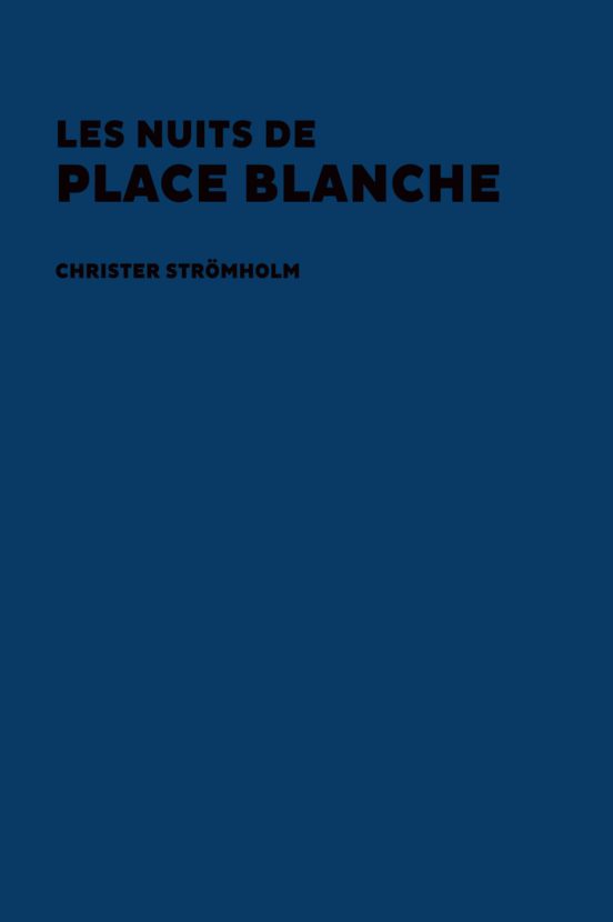 Les Nuits De Place Blanche