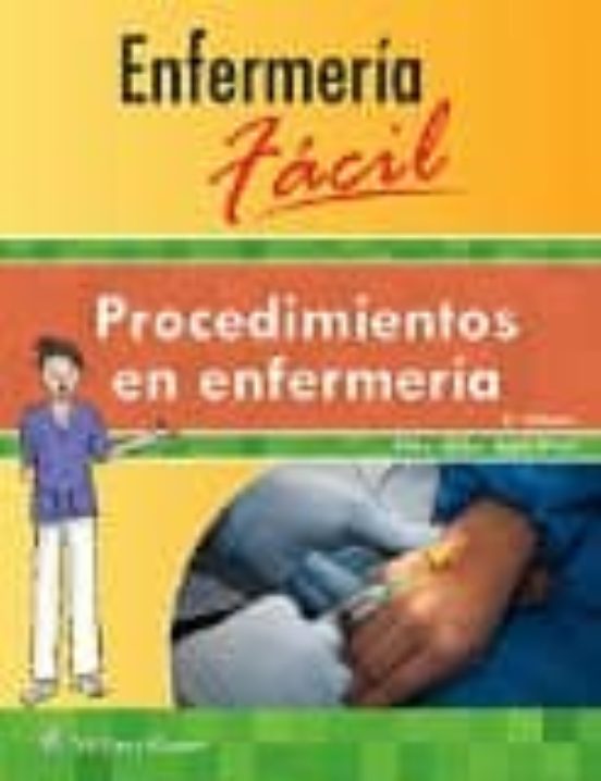 Enfermería Fácil. Procedimientos En Enfermería
