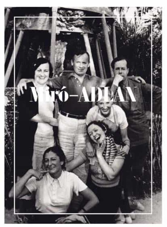 Miro-Adlan. Un Archivo de la Modernidad