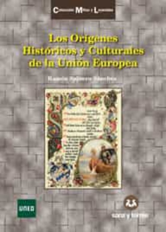 Los Orígenes Históricos Y Culturales De La Unión Europea