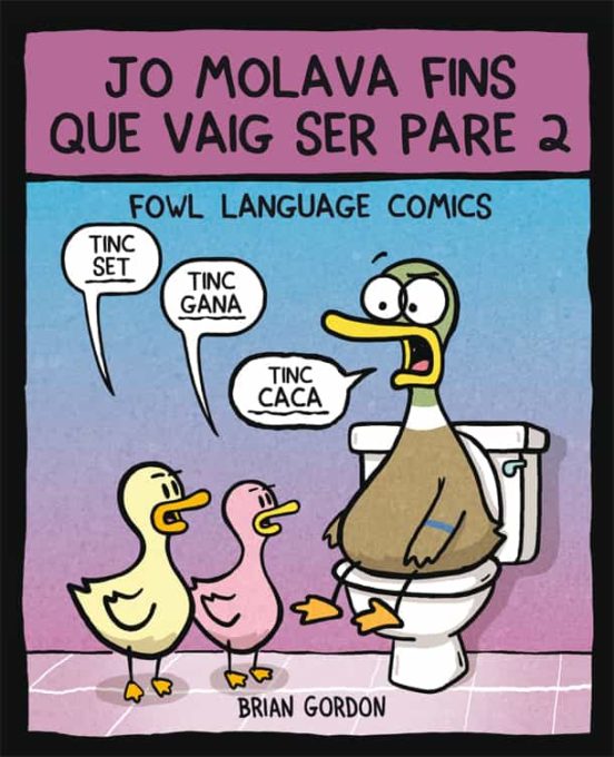 Jo Molava Fins Que Vaig Ser Pare 2