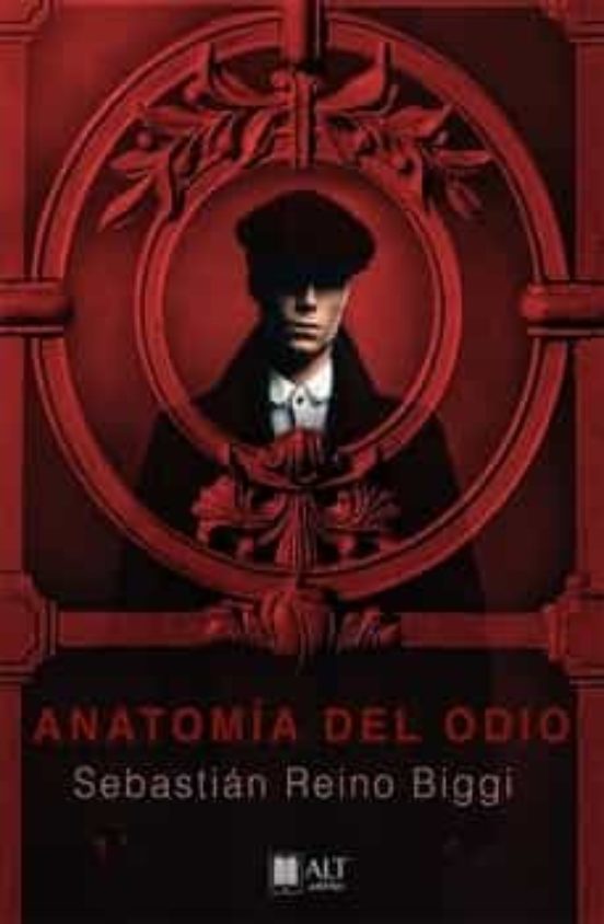 Anatomía Del Odio