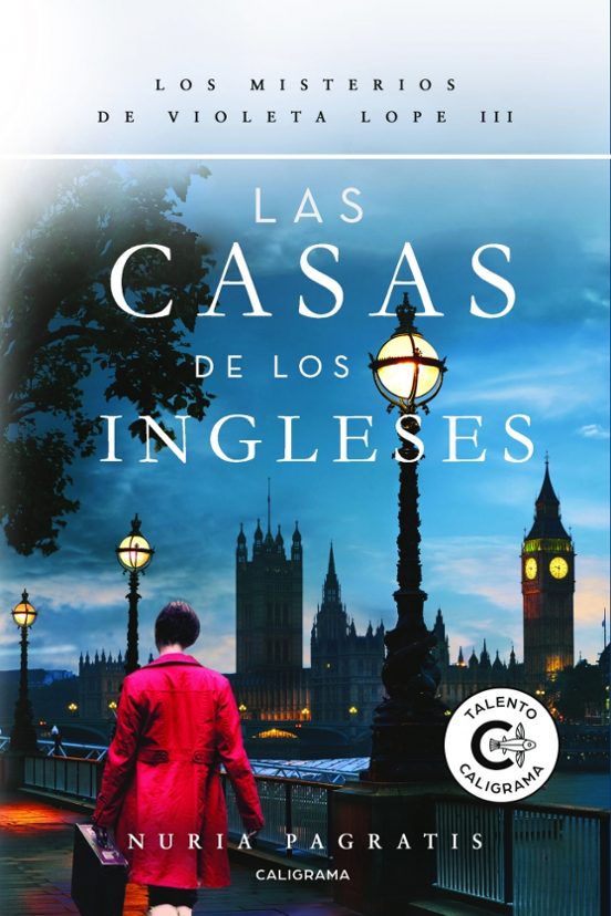Las Casas De Los Ingleses: Los Misterios De Violeta Lope Iii