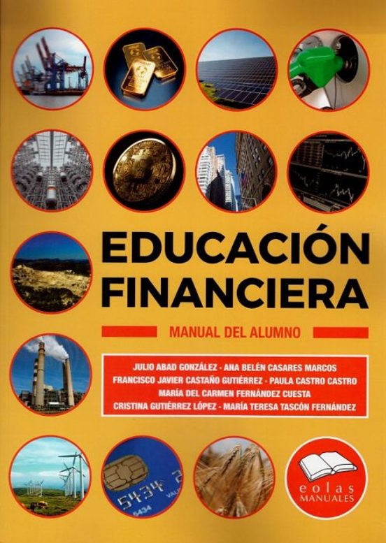 Educacion Financiera: Manual Del Alumno