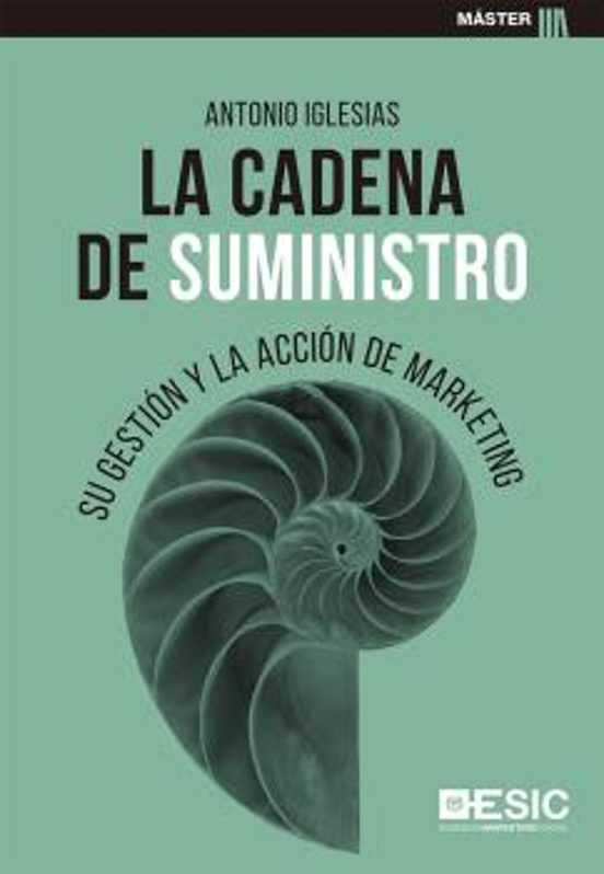 La Cadena De Suministro: Su Gestion Y La Accion De Marketing