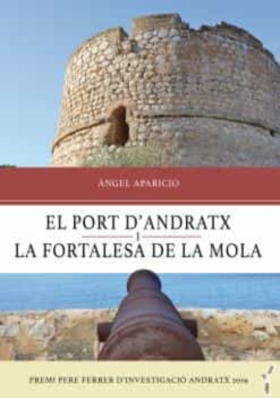 El Port D Andratx I La Fortalesa De La Mola