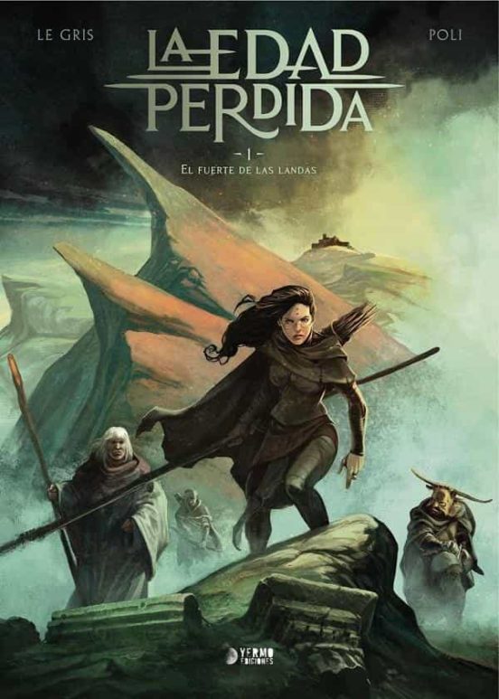 La Edad Perdida 1: El Fuerte De Las Landas