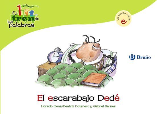 El Escarabajo Dede: Tren De Las Palabras