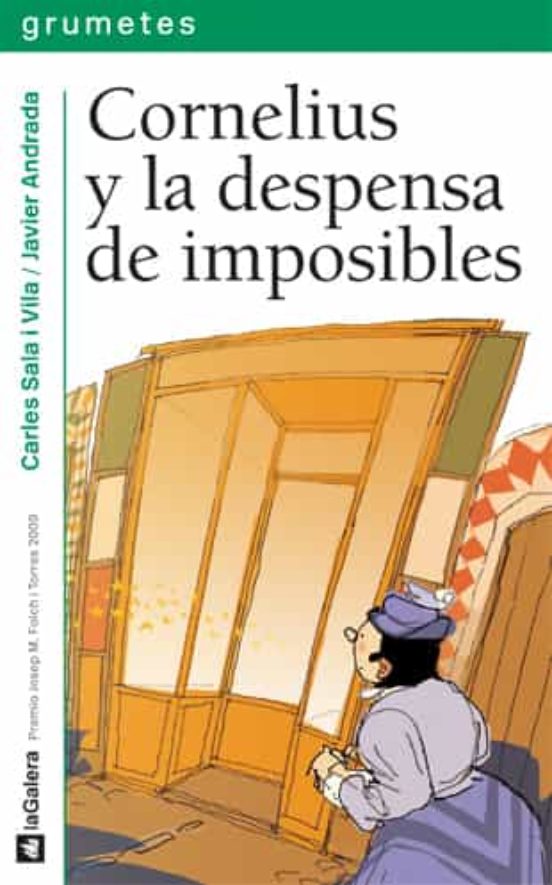 Cornelius Y La Despensa De Imposibles