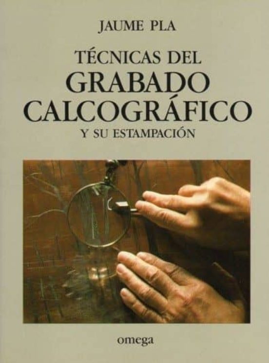 Tecnicas Del Grabado Calcografico