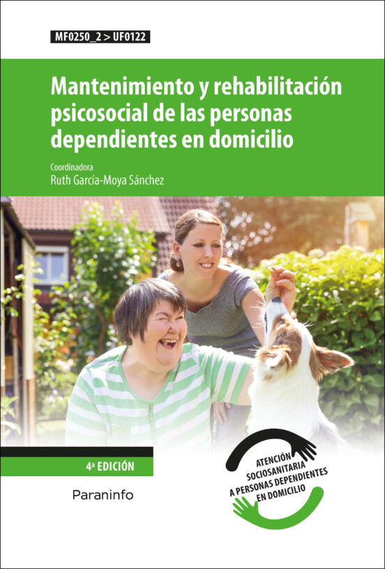 Mantenimiento y Rehabilitación Psicosocial de las Person Asde