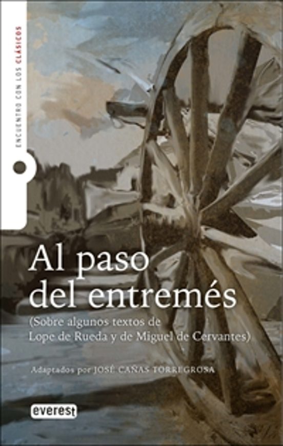 Al Paso Del Entremés