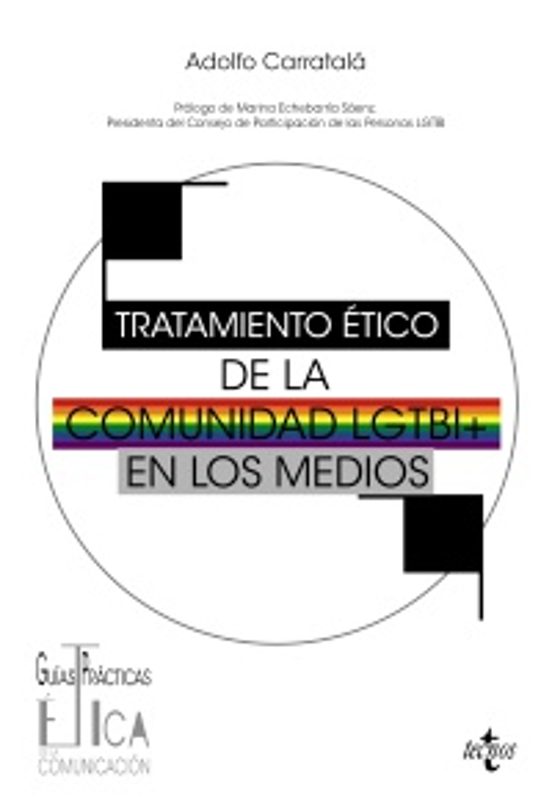 Tratamiento Ético De La Comunidad LGTBI En Los Medios