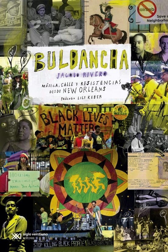 Bulbancha. Música Calle y Resistencias Desde New Orleans