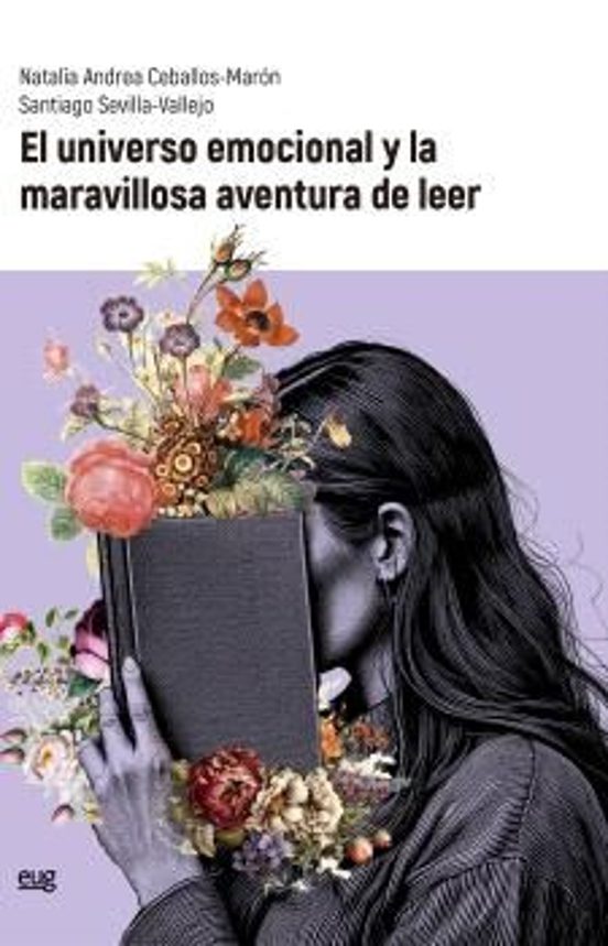 El Universo Emocional Y La Maravillosa Aventura De Leer