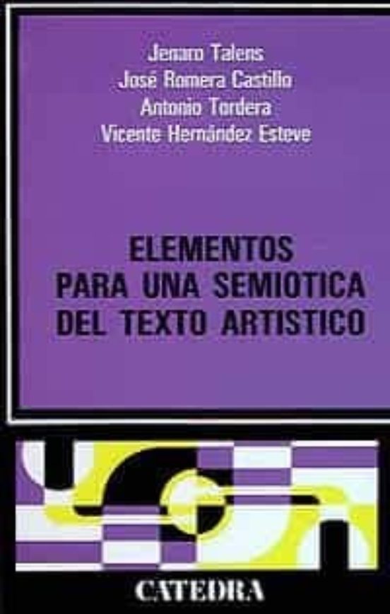 Elementos Para Una Semiotica Del Texto Artistico
