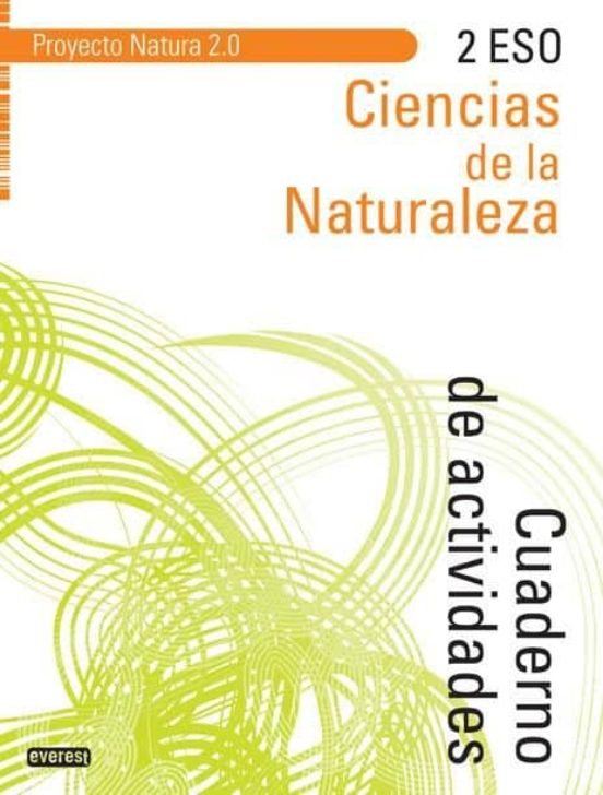 Ciencias De La Naturaleza 2º Eso. Cuaderno De Actividades. Proyecto Na