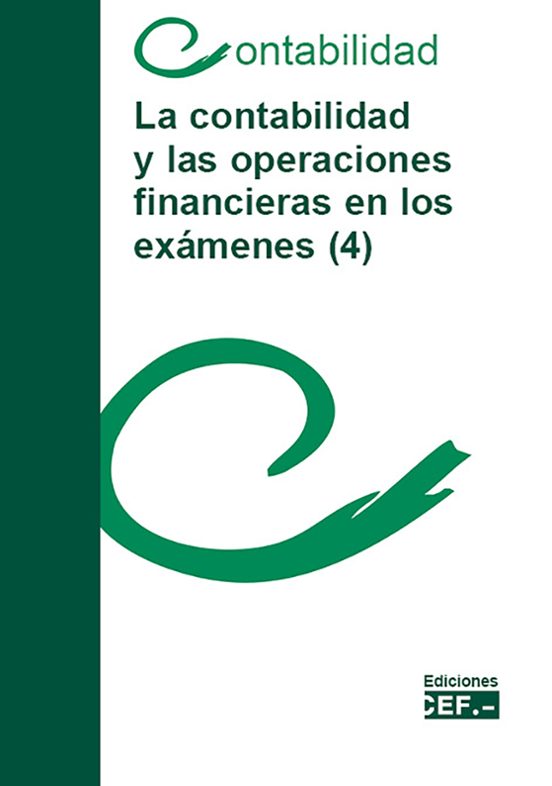 La Contabilidad Y Las Operaciones Financieras En Los Exámenes