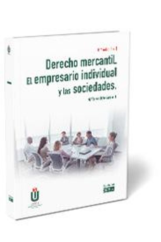 Derecho Mercantil 2024. El Empresario Individual Y Las Sociedades
