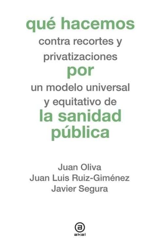 Que Hacemos Por La Sanidad Publica