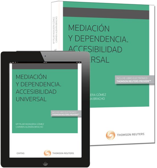 Mediación Y Dependencia. Accesibilidad Universal