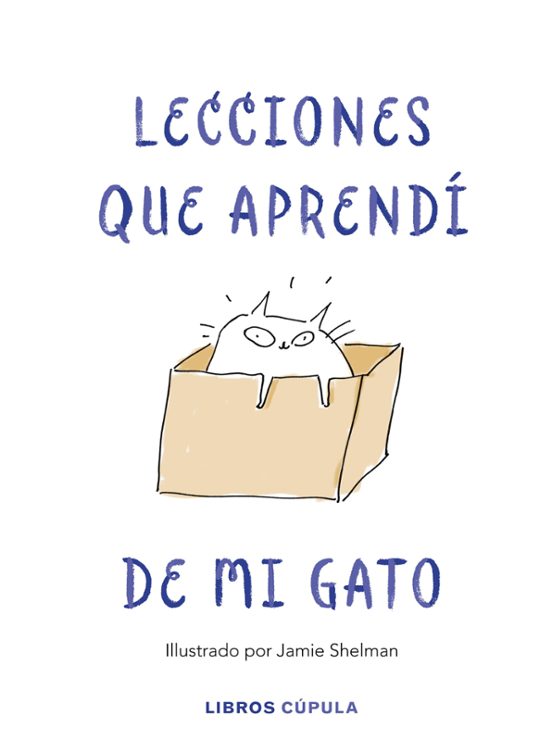 Lecciones Que Aprendi De Mi Gato