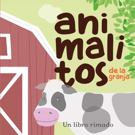 Animalitos De La Granja : Un Libro Rimado