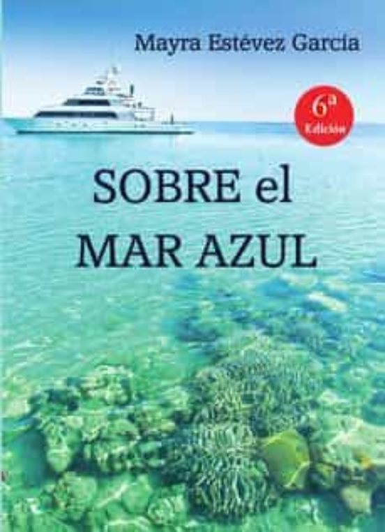 SOBRE El MAR AZUL