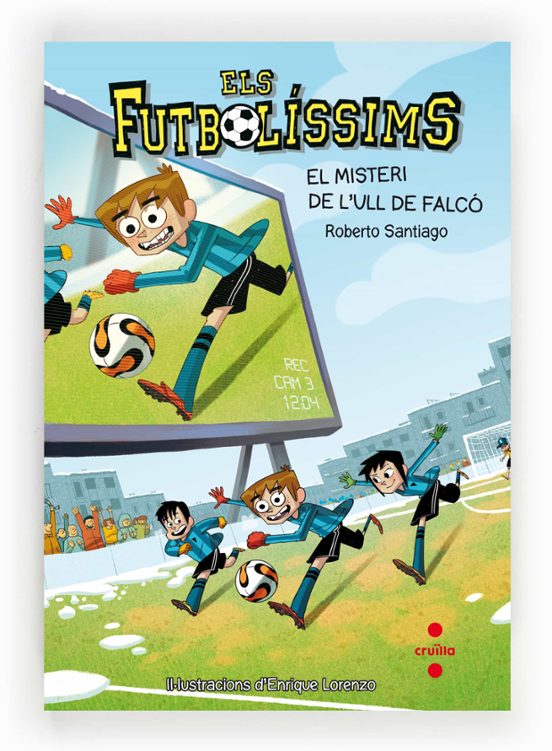 Els Futbolíssims 4: El Misteri De L Ull De Falco