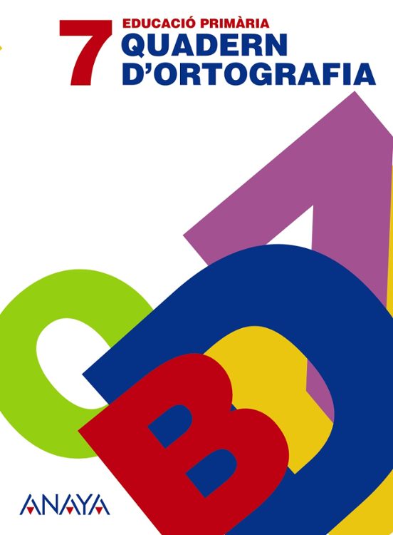 Quadern 7. Comunidad Valenciana Educación Primaria - Segundo Ciclo