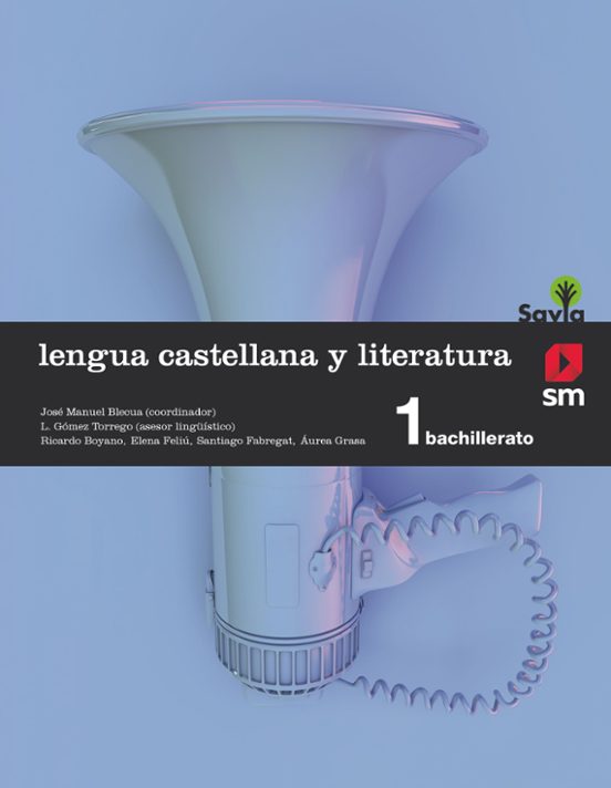 Lengua Castellana Y Literatura Savia-15 1º Bachillerato