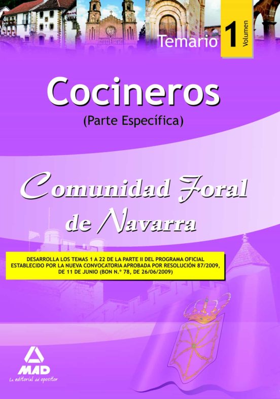 Cocineros De La Comunidad Foral De Navarra: Temario Parte Especif Ica