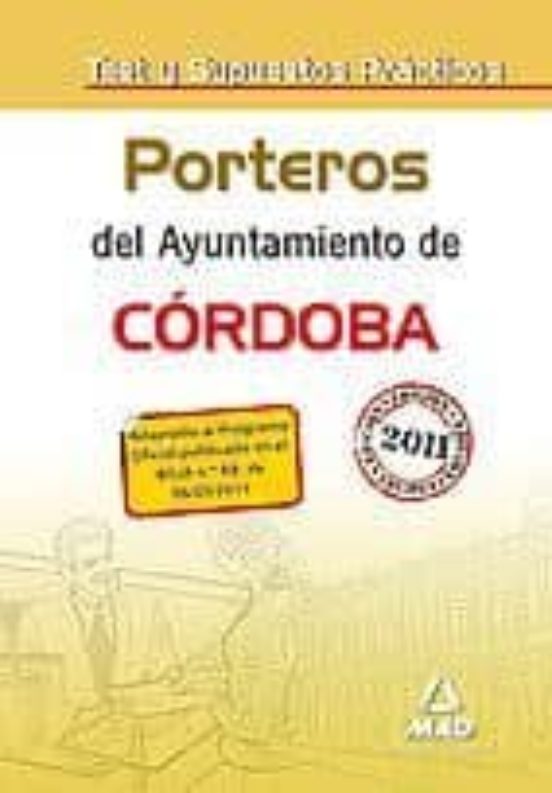 Porteros Del Ayuntamiento De Cordoba. Test Y Supuestos Practicos