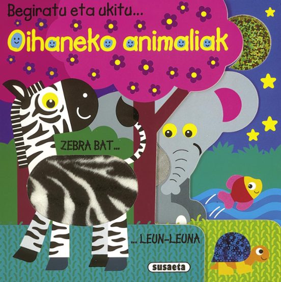 Begiratu Eta Ukitu: Oihaneko Animaliak