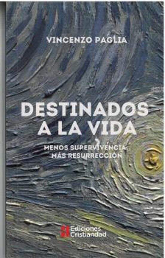 Destinados A La Vida