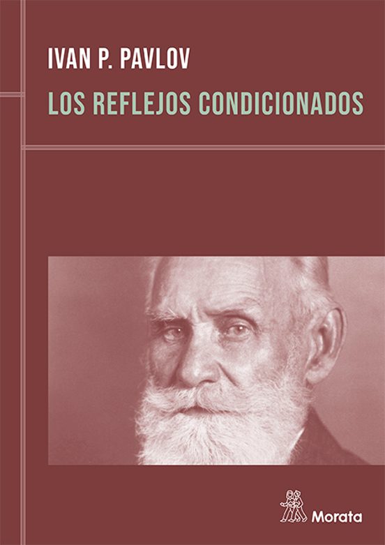 Los Reflejos Condicionados: Lecciones sobre la Funcion de los Gra Ndes