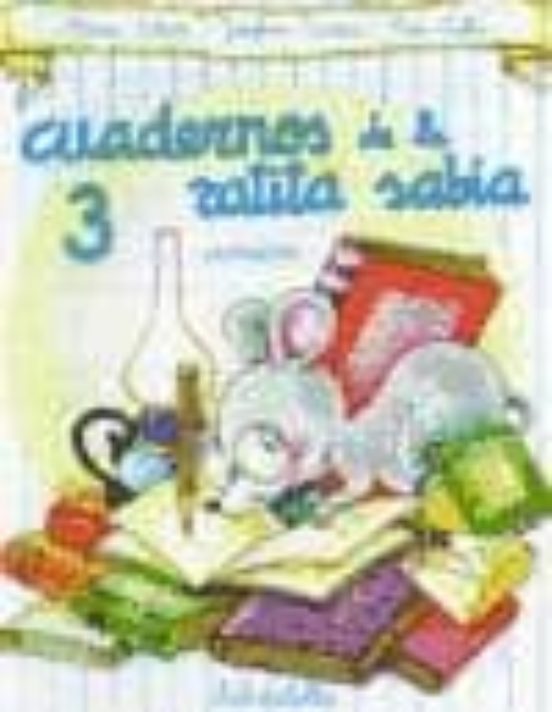 Cuadernos De La Ratita Sabia 3