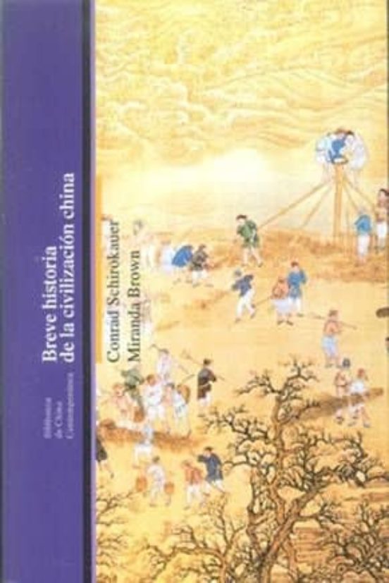 Breve Historia De La Civilizacion China