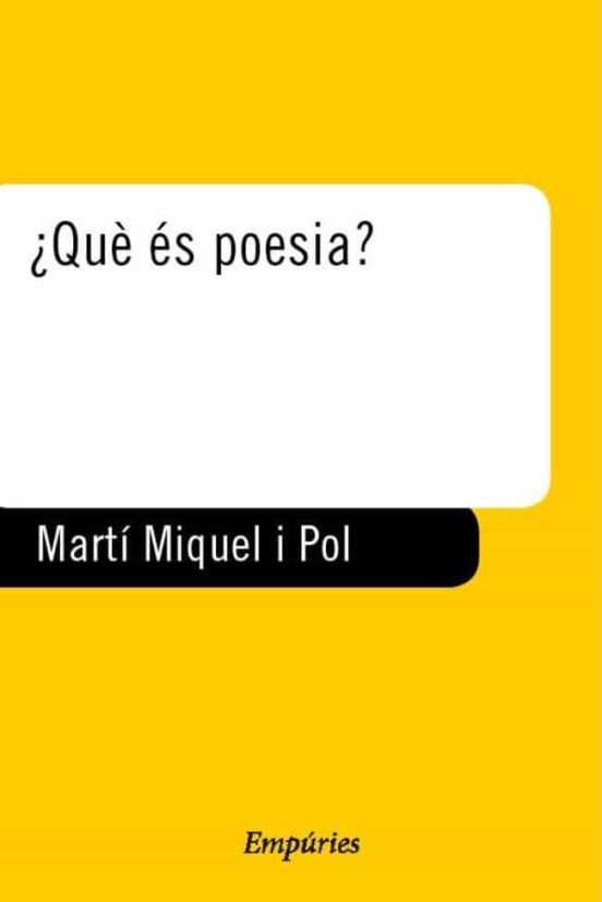 Què És Poesia?