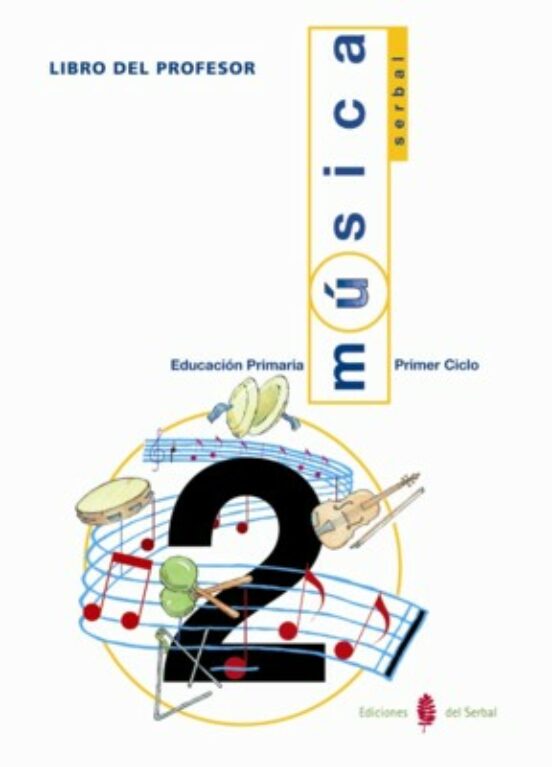 Musica. Segundo Curso. Libros Del Profesor