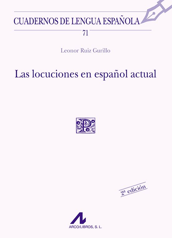 Las Locuciones En Español Actual