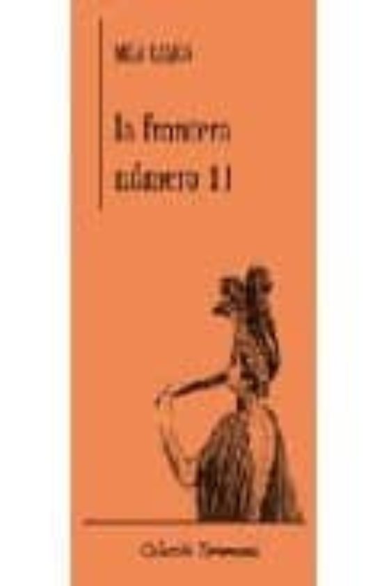La Frontera Número 11