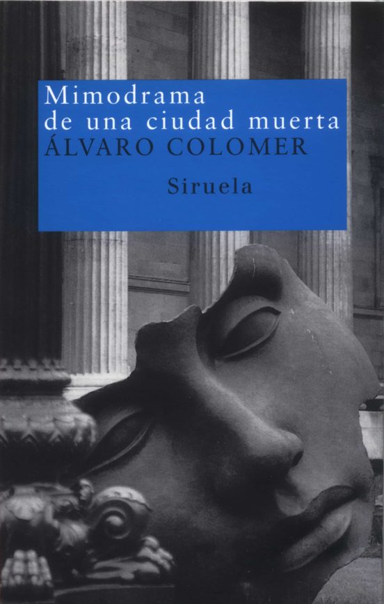 Mimodrama De Una Ciudad Muerta