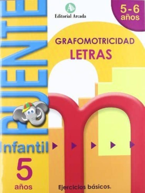 Cuaderno Grafomotricidad Letras Puente Infantil 5-6 Años