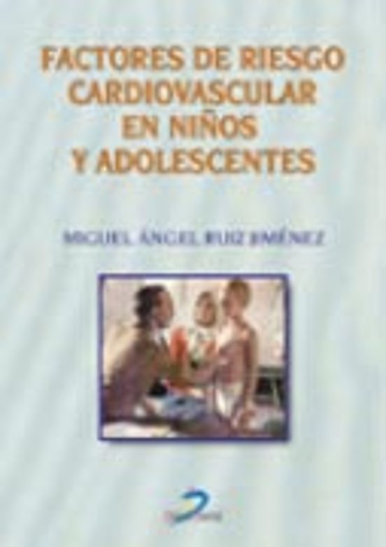 Factores De Riesgo Cardiovascular En Niños Y Adolescentes