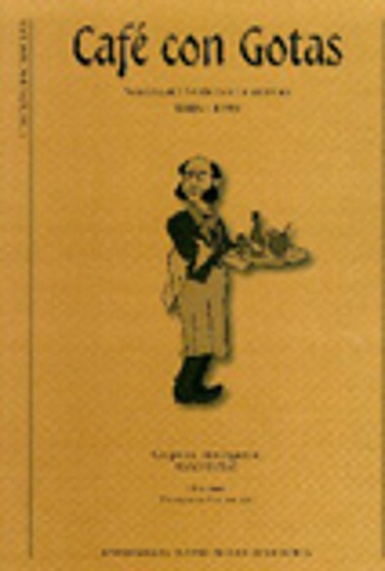 Cafe con Gotas: Semanario Satirico Ilustrado 1886-1892