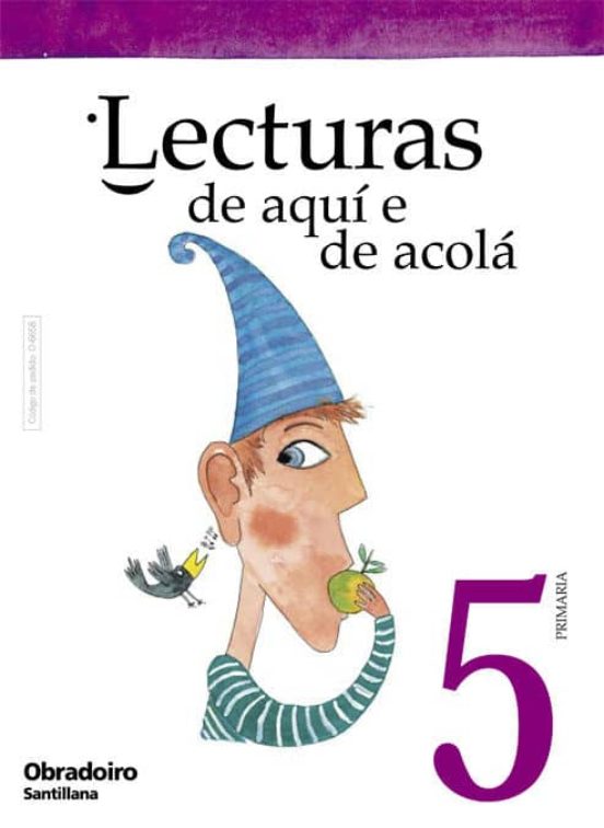 Lecturas De Aqui E Acola 5º Primaria Ed 2005 Galicia