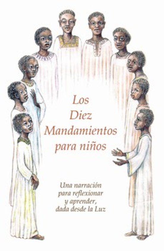 Los Diez Mandamientos Para Niños