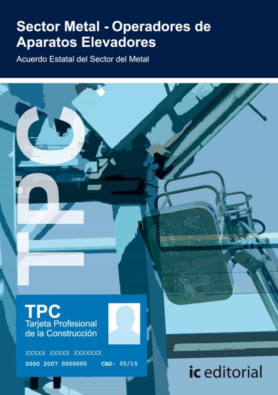 Tpc Sector Metal - Operadores De Aparatos Elevadores